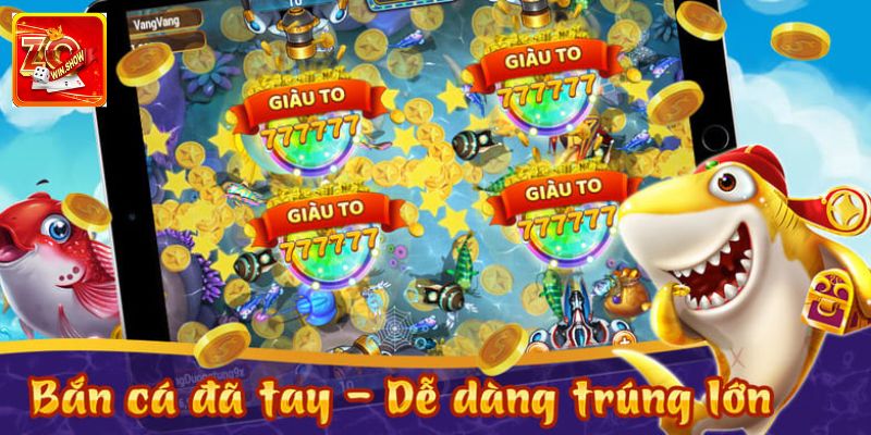 Bắn Cá 777 Zowin: Khám Phá Điểm Đặc Sắc Nhất Của Game